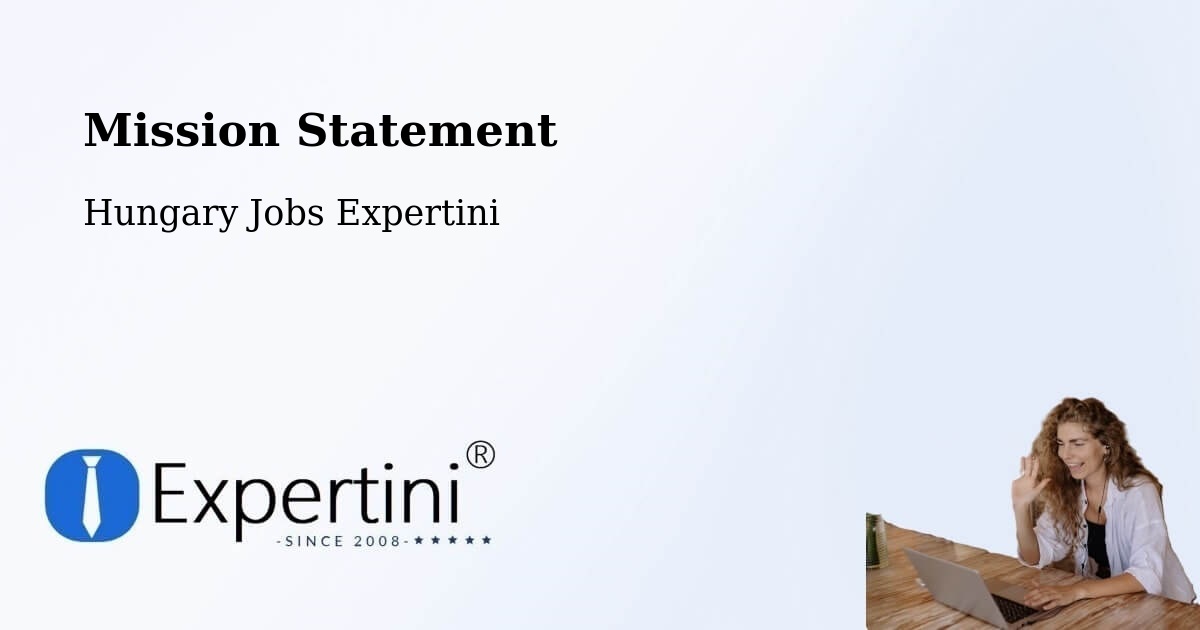 Corporate Mission – Baja - Hungary Jobs Expertini