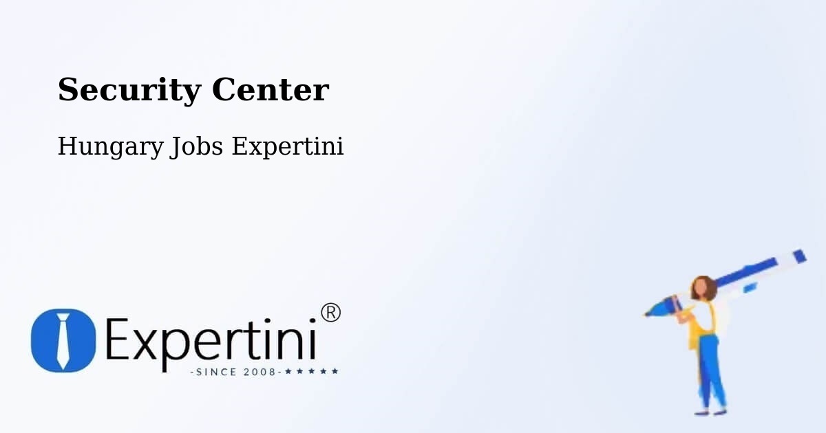 Security & Compliance – Baja - Hungary Jobs Expertini