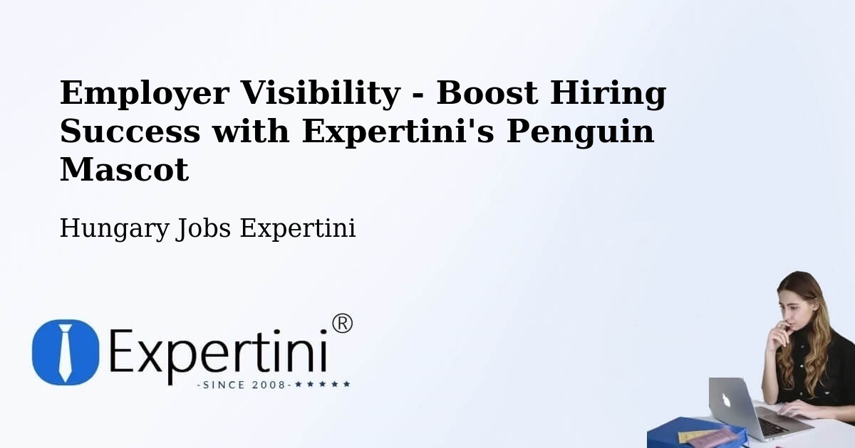 CV and Resume Visibility Optimization – Baja - Hungary Jobs Expertini